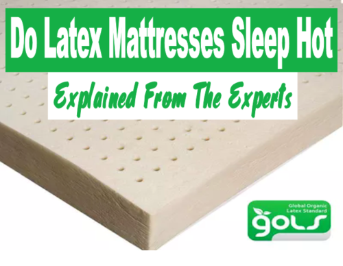 do latex mattresses make you sweat