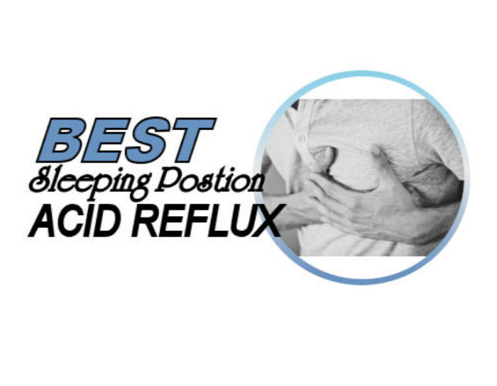 Best Sleeping Position for Acid Reflux