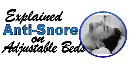 what is anti snore on an adjustable bed