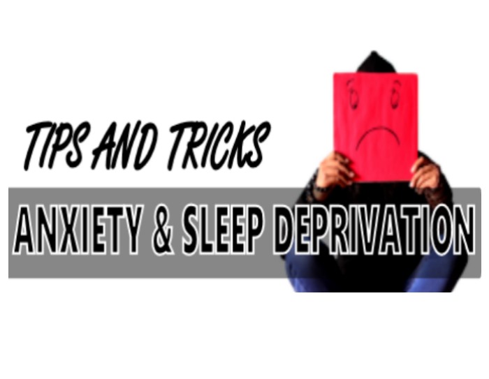 anxiety and sleep deprivation