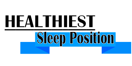 healthiest sleep position