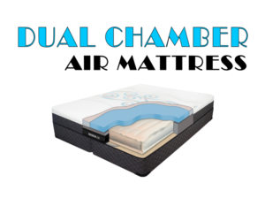 dual chamber air mattress