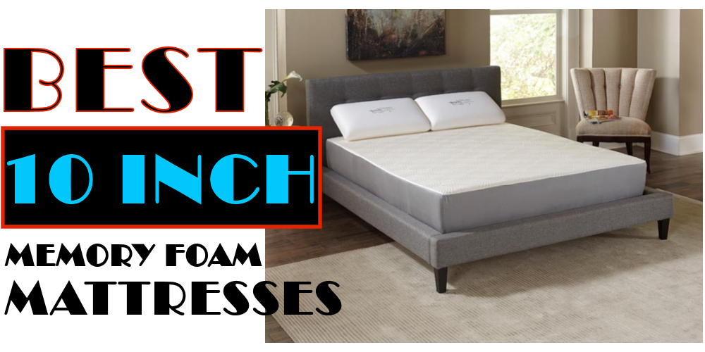 10 inch memory foam mattress