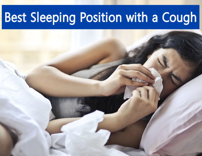 sleeping position with a cough