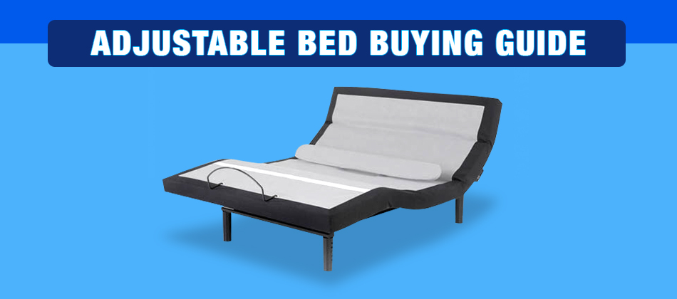 adjustable bed buying guide
