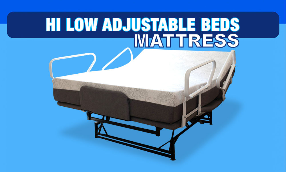 hi low adjustable bed mattress