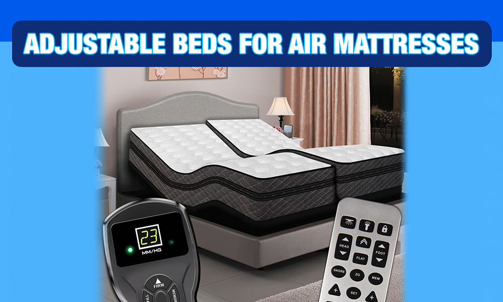 adjustable bed for air mattress